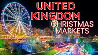 The BEST Christmas Markets To Visit in The UK 2022 [upl. by Anaimad]