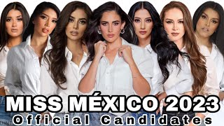 MISS MEXICO 2023  Official Candidates [upl. by Sidon]