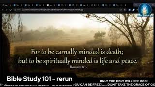 TO BE CARNALLY MINDED IS DEATH  RERUN [upl. by Adlecirg]