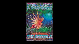 Phil Lesh amp Friends 04151999 San Francisco CA Complete MTX [upl. by Radman]