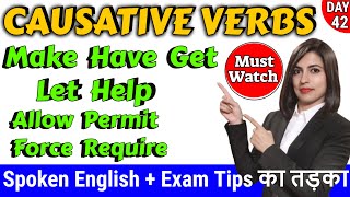 Causative verbs Make Get and Have  Causative Verbs in English  English Grammar Series  EC Day42 [upl. by Javler]