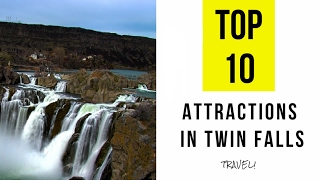 Top 10 Best Tourist Attractions in Twin Falls  Idaho [upl. by Kerby296]