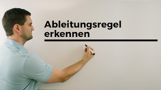 Ableitungsregel erkennen Ableiten Kettenregel ProduktregelQuotientenregel  Mathe by Daniel Jung [upl. by Reifnnej]