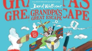 Grandpas Great Escape by David Walliams Audiobook Full [upl. by Jillian]