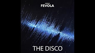 The Disco  Romolo Fevola [upl. by Eet]