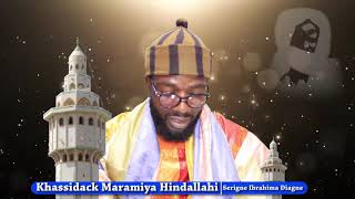 Xassidack Maramiya Hindallahi Par Serigne Ibrahima Diagne [upl. by Osyth]