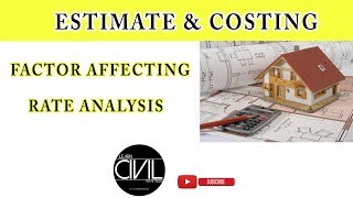 Factor Affecting Rate Analysis  QSC  HINDI [upl. by Aiehtela846]