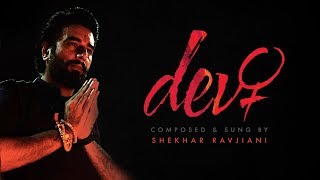 Devi  Shekhar Ravjiani  Official Video [upl. by Aerdnat]