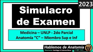 🔴👉SIMULACRO DE PARCIAL  ANATOMIA C  MIEMBRO SUPERIOR Y MIEMBRO INFERIOR🟩 PINCHES 🟪2DO PARCIAL [upl. by Ennovehs]