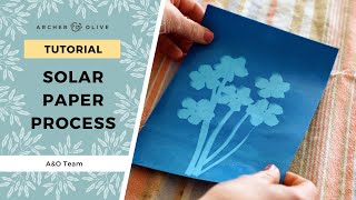 How To Use Solar Paper  Cyanotype Paper Tutorial [upl. by Aihseken]