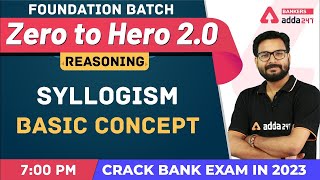 Syllogism Basic Concept L1  Reasoning  Banking Foundation Classes Adda247 Class2 [upl. by Novj]