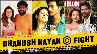 Dhanush Nayanthara Fight  Vignesh Shivan  Naanum Rowdy Dhaan  Documentary  Netflix Movie Buddie [upl. by Yntirb102]