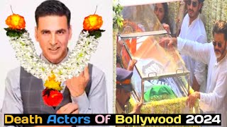 Bollywood Died Actors ListDeath Actors OF BollywoodDeath Actors OF Bollywood 2024Bollywood Actors [upl. by Amaerd549]