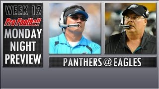 Week 12 NFL Preview Carolina Panthers  Philadelphia Eagles [upl. by Mcclure]