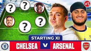 Starting XI Live  Chelsea vs Arsenal [upl. by Latoyia200]