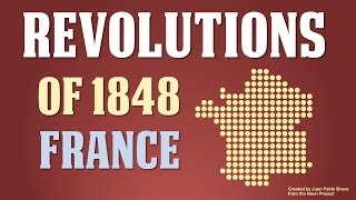 Revolutions of 1848 in France Part 2 of 5 [upl. by Jobi]