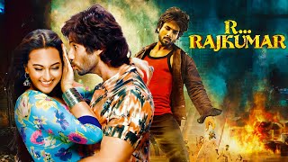 R Rajkumar 4K FULL MOVIE  ACTION DHAMAKA  Shahid Kapoor Sonakshi Sinha  Sonu Sood [upl. by Nnylsia]