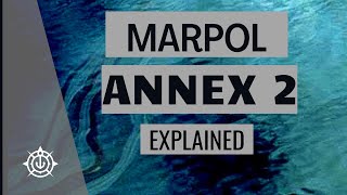 MARPOL Annex 2 [upl. by Hagan]