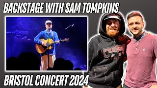 BACKSTAGE WITH SAM TOMPKINS  FIRST LIVE CONCERT VLOG GIVEAWAY INCLUDED [upl. by Calondra]