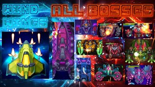 Wind wings Space shooter All Bosses [upl. by Anatol648]