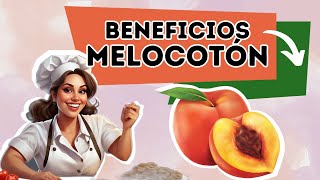 Los 10 increíbles BENEFICIOS del MELOCOTÓN que debes conocer [upl. by Asfah]