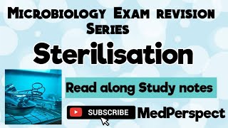 Sterilisation  Microbiology Exam revision series Study notes [upl. by Alrzc]