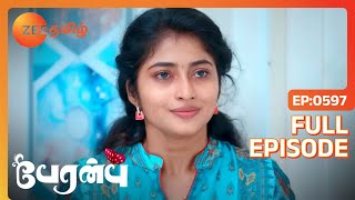 Shanmati தன் காதலை Karthik கூறுகிறாள்  Peranbu  Full Ep 597  Zee Tamil [upl. by Bonine]