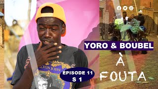 SÉRIE YERO ET BOUBEL A FOUTA ÉPISODE 11 [upl. by Japeth]