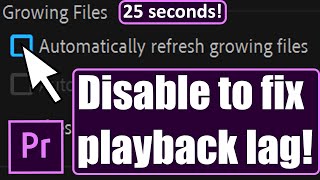 How to Disable automatically Refresh Growing Files Premiere Pro [upl. by Ecniv]