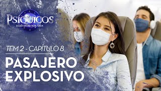 Capítulo 8  PSÍQUICOS Temporada 2  Descubrir al pasajero explosivo 🔮👻 [upl. by Attirb]