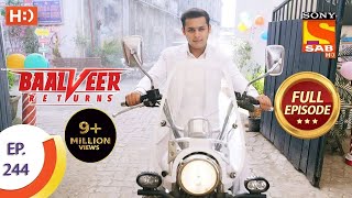 Baalveer Returns  Ep 244  Full Episode  27th November 2020 [upl. by Deck]