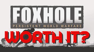 Foxhole  Worth it in 2022  Unbiased detailed review [upl. by Ahsiugal]