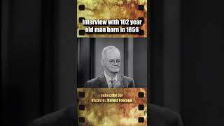 Interview with a 102 year old man  history rare footage [upl. by Medarda760]