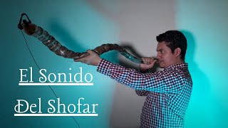 El Sonido Del Shofar [upl. by Cleodell]