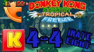 Donkey Kong Country Tropical Freeze 44 Irate Eight 100 Guide [upl. by Kalil764]