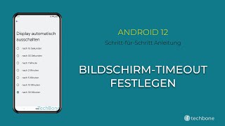 BildschirmTimeout festlegen Android 12 [upl. by Reklaw]