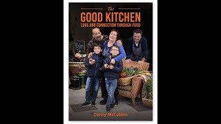 The Good Kitchen Book  Love amp Connection Through Food [upl. by Einegue815]