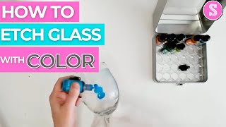 DIY Etched Glass with Color Fast and Easy [upl. by Einnil]