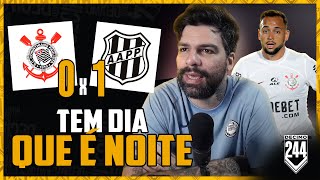 MAYCON BOM É O JACKSON JOGO BOM E RESULTADO PESSÍMO  CORINTHIANS 0X1 PONTE PRETA [upl. by Ettennaej]