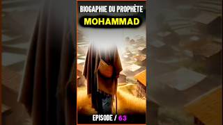 lhistoire du prophète Mohammed en français épisode 63 [upl. by Marino]