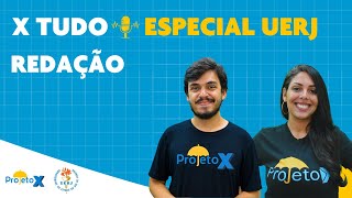 X TUDO 11  Especial UERJ  REDAÇÃO  Profa Márjorie Araújo  Ao Vivo [upl. by Yseulte]