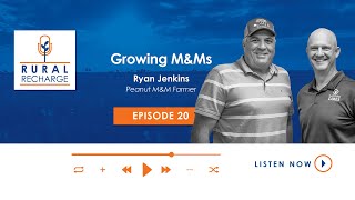 EP 20 Ryan Jenkins  Growing MampMs [upl. by Dwyer628]