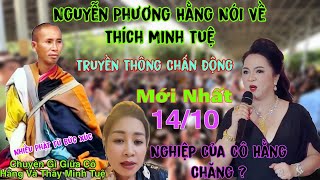 Nguyễn Phương Hằng Nói Về Thích Minh Tuệ Nhiều Phật Tử Bức Xúc Chấn Động Truyền Thông [upl. by Yentruocal]