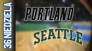 03 11 Portland vs Seattle – Niedziela Div Jesień 2024 [upl. by Ztnaj320]