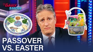 Jon Stewart Holds a FaithOff Between Easter amp Passover  The Daily Show [upl. by Assirrec]