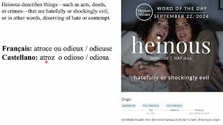 Merriam Webster Word of the Day  Heinous [upl. by Fabria]