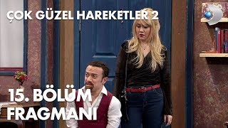 Çok Güzel Hareketler 2  15 Bölüm Fragmanı [upl. by Laenahtan]