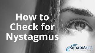 How to Check for Nystagmus With Examples [upl. by Ainer]