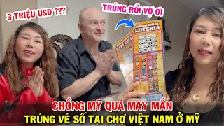 Mừng Rớt Nước Mắt CHỒNG MỸ TRÚNG SỐ Tại Chợ Việt Nam  Nổi Đau Của Chồng Với Vợ Cũ  Trang Vlog Mỹ [upl. by Imij206]