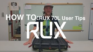 HOW TO RUX 70L User Tips [upl. by Alyad]